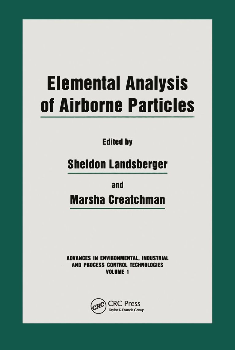 Marsha Creatchman - Elemental Analysis of Airborne Particles, Inbunden. Tillgänglighet: Lägg i varukorg