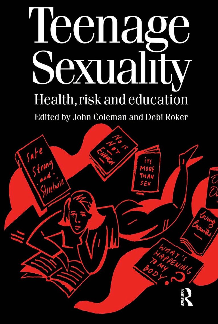 John Coleman, Debi Roker - Teenage Sexuality, Häftad