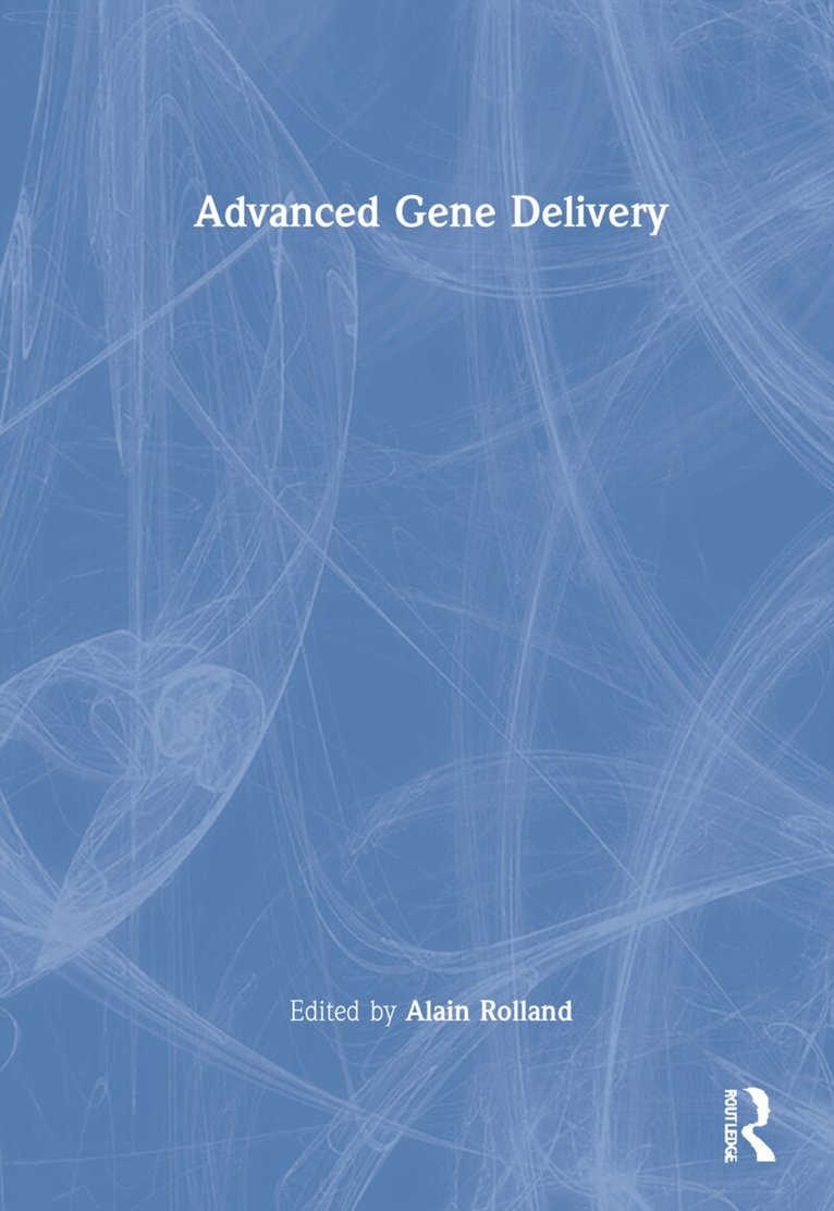 Alain Rolland - Advanced Gene Delivery, Inbunden. Tillgänglighet: Tillfälligt slut