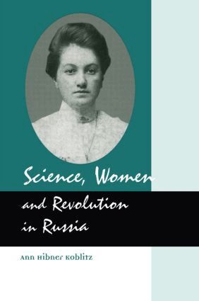 Koblitz - Science, Women and Revolution in Russia, Inbunden