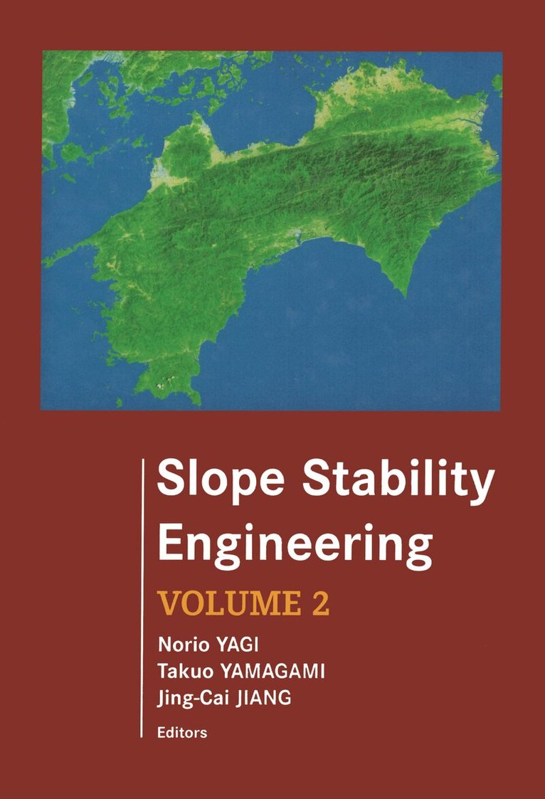J.C. Jiang, Yagi Norio, T. Yamagami - Slope Stability Engineering, Inbunden
