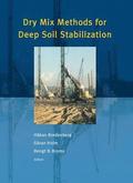 Dry Mix Methods for Deep Soil Stabilization