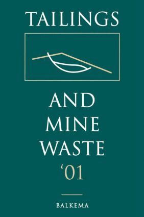 A. A. Balkema Publishers - Tailings and Mine Waste 2001, Inbunden