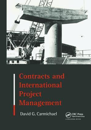 David G. Carmichael - Contracts and International Project Management, Inbunden. Tillgänglighet: Tillfälligt slut