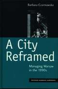 City Reframed