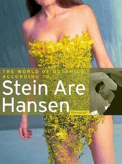 Stein Are Hansen - World of Botanics According to Stein are Hansen, Inbunden