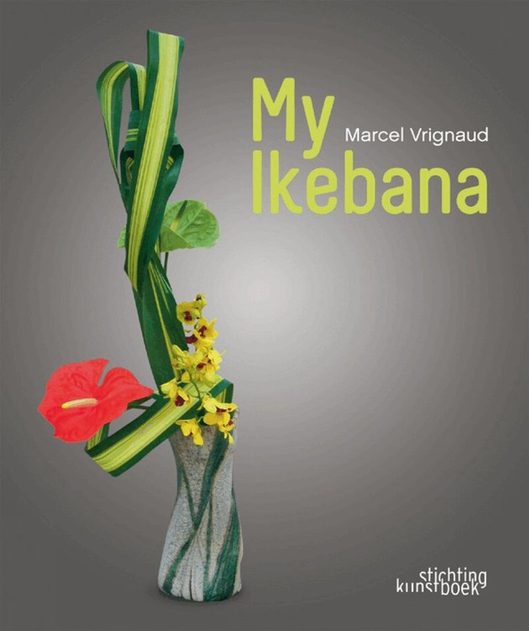 Marcel Vrignaud - My Ikebana, Inbunden. Tillgänglighet: Lägg i varukorg