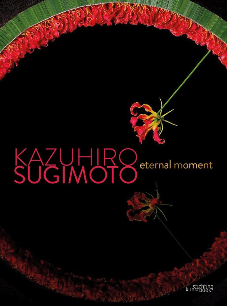 Kazuhiro Sugimoto - Eternal Moment, Inbunden