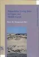 Pierre M. Vermeersch - Palaeolithic Living Sites in Upper and Middle Egypt, Häftad. Tillgänglighet: Tillfälligt slut