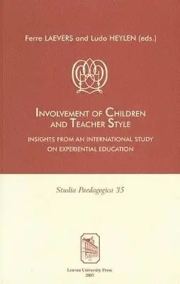 Ferre Laevers, Ludo Heylen - Involvement of Children and Teacher Style, Häftad. Tillgänglighet: Tillfälligt slut