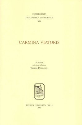 Tuomo Pekkanen - Carmina Viatoris, Häftad. Tillgänglighet: Tillfälligt slut