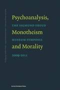 Psychoanalysis, Monotheism, and Morality