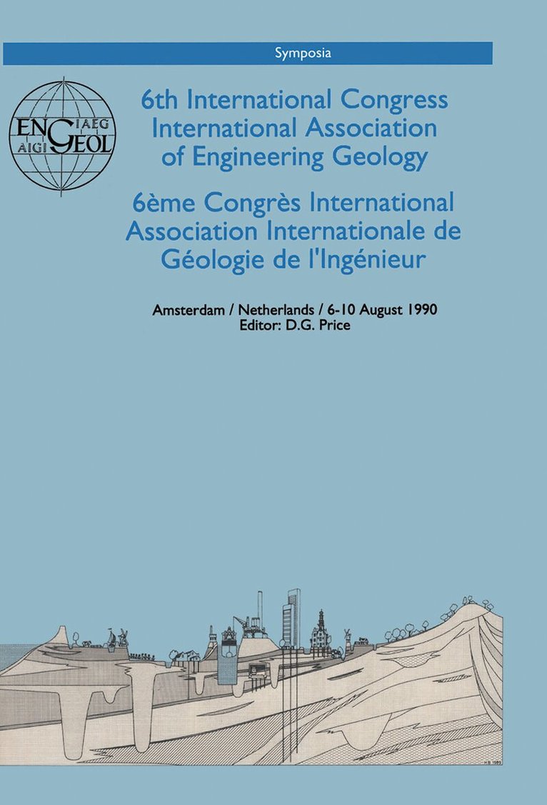 IAEG Editors - 6th international congress International Association of Engineering Geology, volume 6 (out of 6), Inbunden