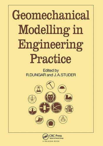 J.A. Studer - Geomechanical Modelling in Engineering Practice, Inbunden