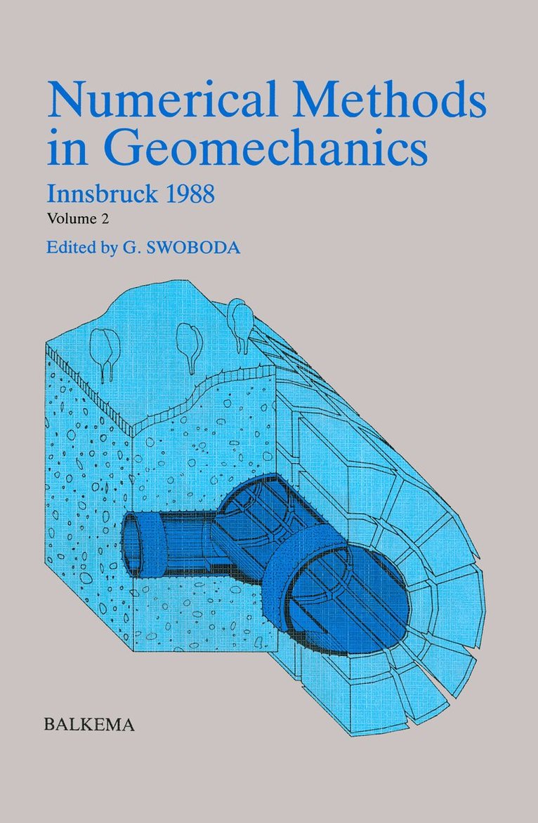 G. Swoboda - Numerical Methods in Geomechanics, Sixth Edition - Volume 2, Inbunden