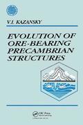 Evolution of Ore-bearing Precambrian Structures
