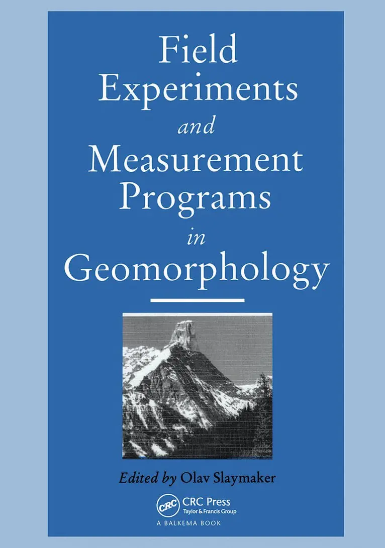 Olav Slaymaker - Field Experiments and Measurement Programs in Geomorphology, Inbunden. Tillgänglighet: Tillfälligt slut