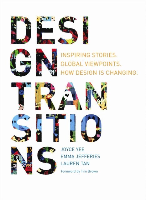 Lauren Tan, Emma Jefferies, Joyce Yee - Design Transitions, E-bok