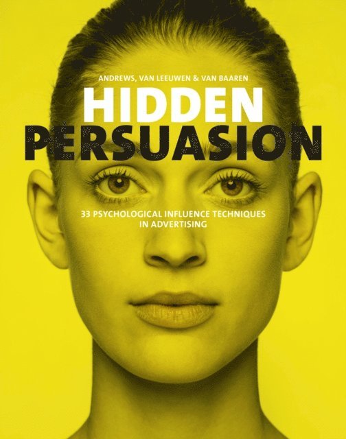 Rick van Baaren, Matthijs van Leeuwen, Marc Andrews - Hidden Persuasion, E-bok