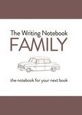 The Writing Notebook: Family