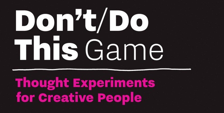 Donald Roos - Don’t/Do This - Game. Tillgänglighet: Lägg i varukorg