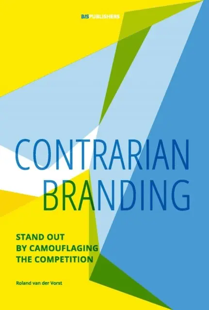 Roland van der Vorst - Contrarian Branding, E-bok. Tillgänglighet: Lägg i varukorg