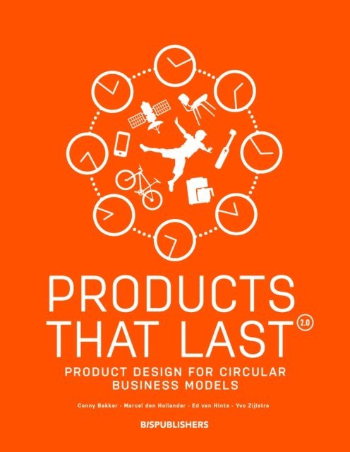 Marcel den Hollander, Conny Bakker - Products that Last, E-bok