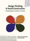 Design Thinking and Social Construction