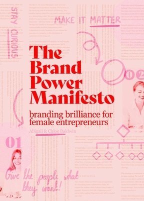 Abigail Baldwin, Chloé Baldwin - Brand Power Manifesto, Häftad