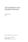 Tax Coordination in the European Community
