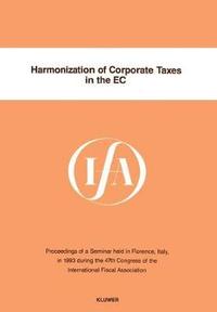 Harmonization of Corporate Taxes in the Ec