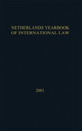 Netherlands Yearbook of International Law: Volume 32, 2001