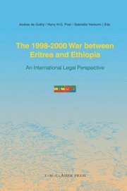The 1998-2000 War Between Eritrea and Ethiopia: Volume