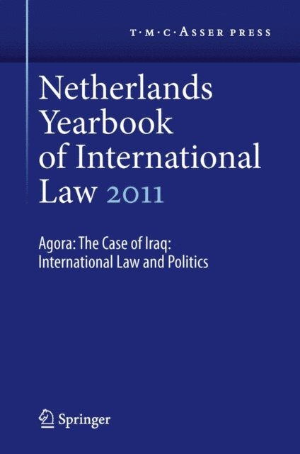 E. Hey, I.F. Dekker - Netherlands Yearbook of International Law 2011, E-bok
