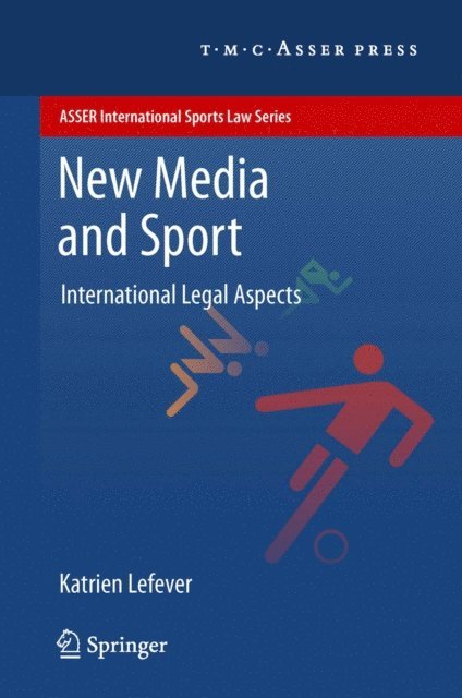 Katrien Lefever - New Media and Sport, E-bok