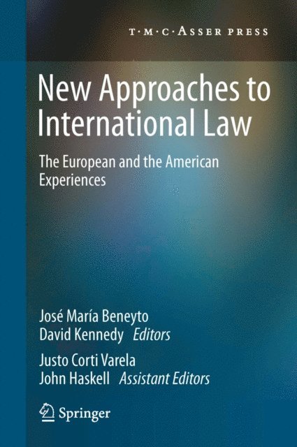 David Kennedy, Jose Maria Beneyto - New Approaches to International Law, E-bok