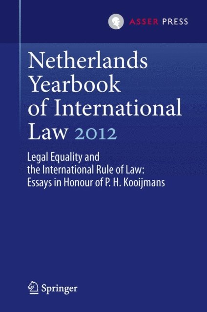 Wouter Werner, Janne Elisabeth Nijman - Netherlands Yearbook of International Law 2012, E-bok