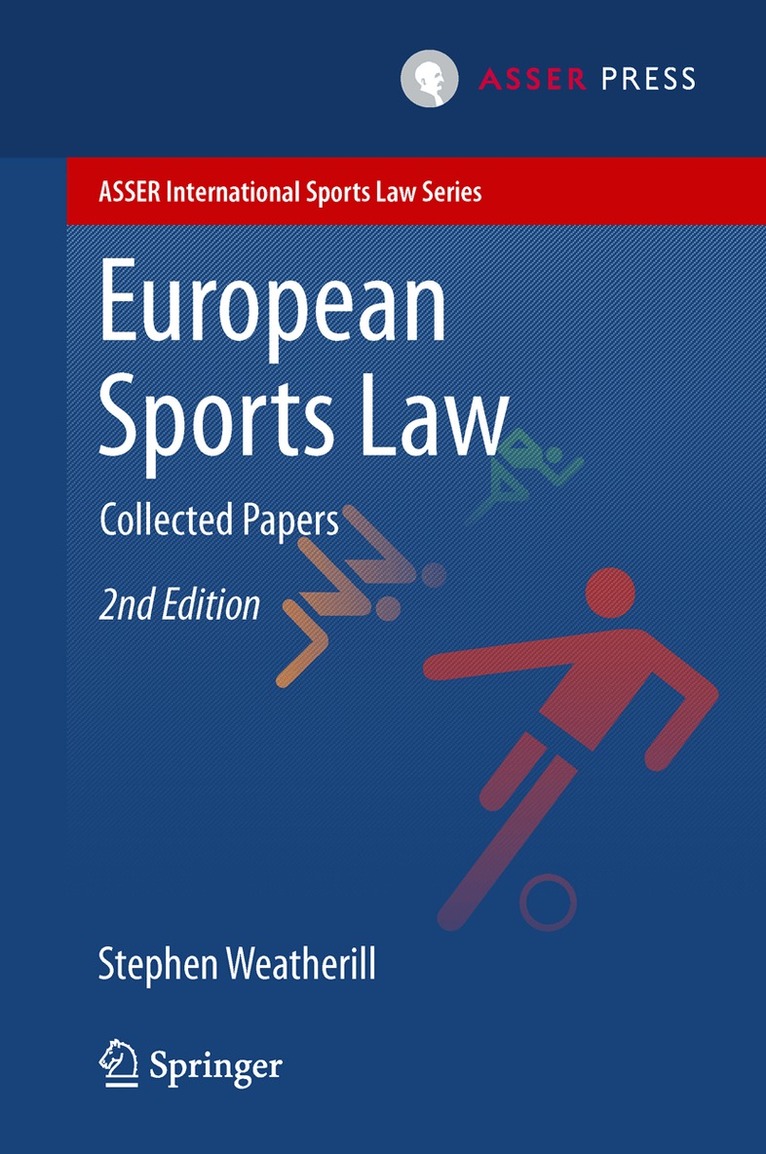 Stephen Weatherill - European Sports Law, Inbunden
