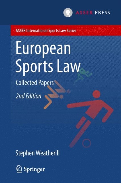 Stephen Weatherill - European Sports Law, E-bok