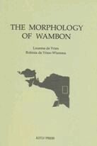 L. de Vries, R. de Vries-Wiersma - Morphology of Wambon of the Irian Jaya Upper-Digul Area, Häftad