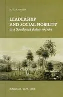 M Schouten - Leadership and Social Mobility in a Southeast Asian Society, Häftad. Tillgänglighet: Lägg i varukorg