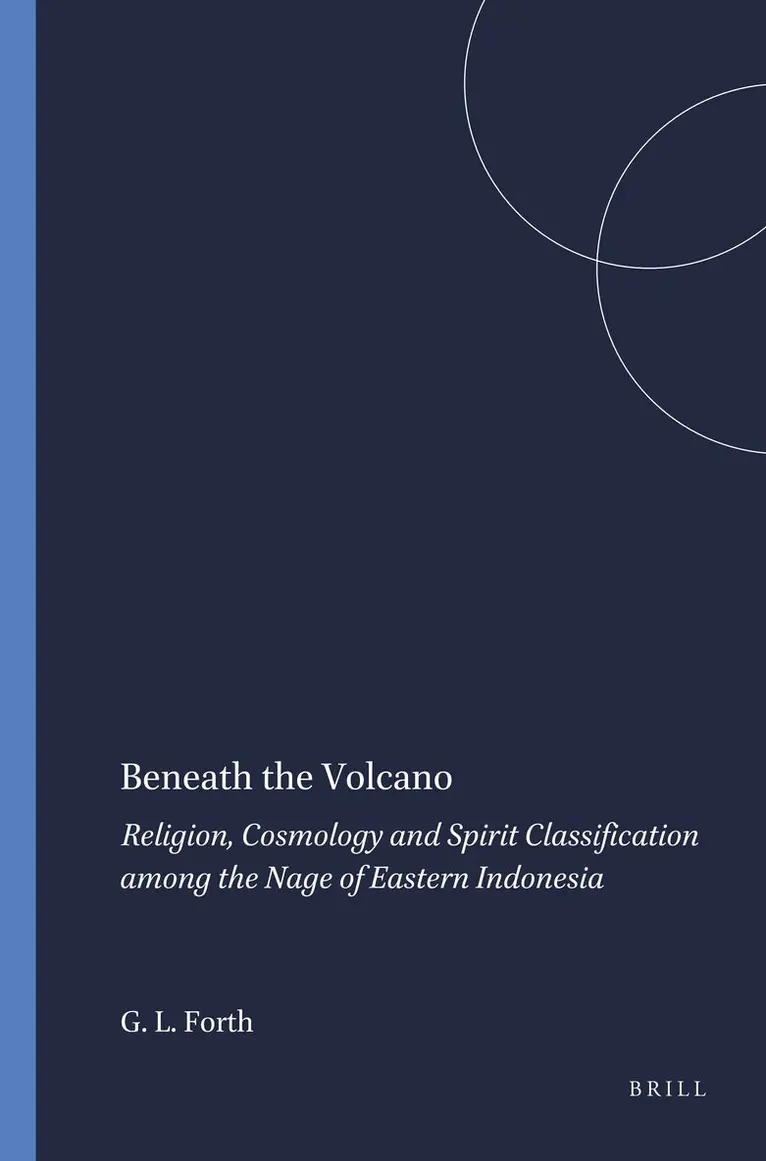 Gregory L. Forth - Beneath the Volcano, Häftad. Tillgänglighet: Lägg i varukorg