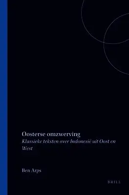 Ben Arps - Oosterse omzwerving, Häftad. Tillgänglighet: Lägg i varukorg