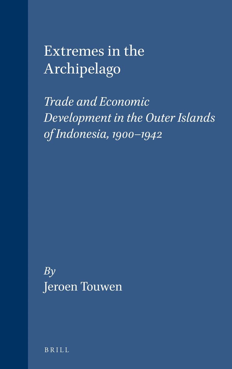 L.J. Touwen - Extremes in the Archipelago, Häftad
