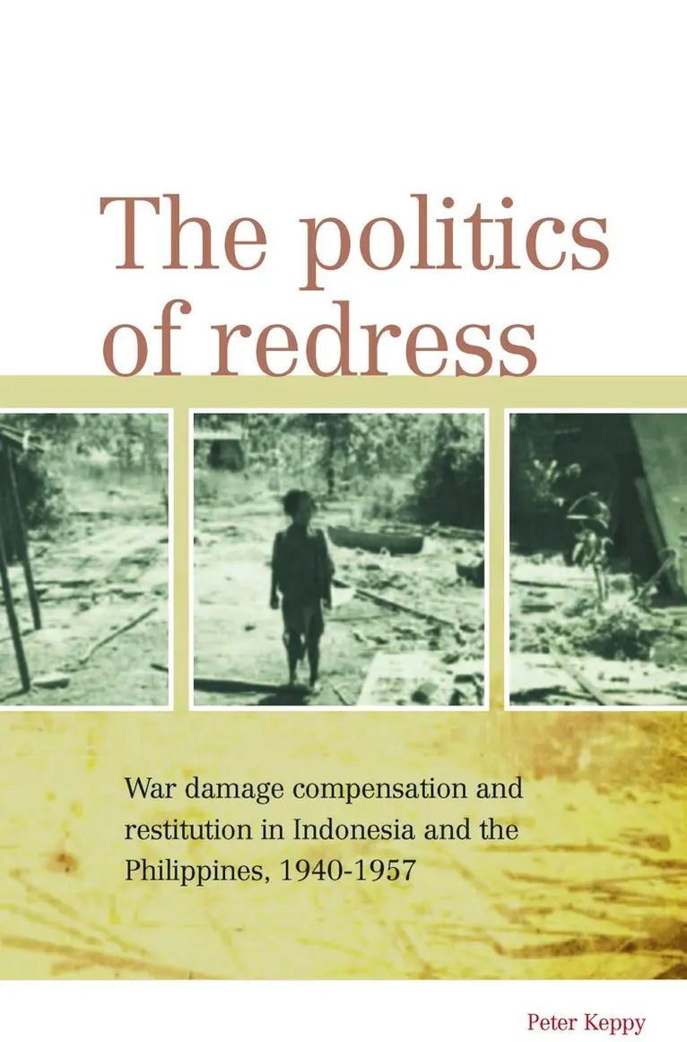 Peter Keppy - Politics of Redress, Häftad. Tillgänglighet: Lägg i varukorg