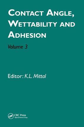 Kash L. Mittal - Contact Angle, Wettability and Adhesion, Volume 3, Inbunden