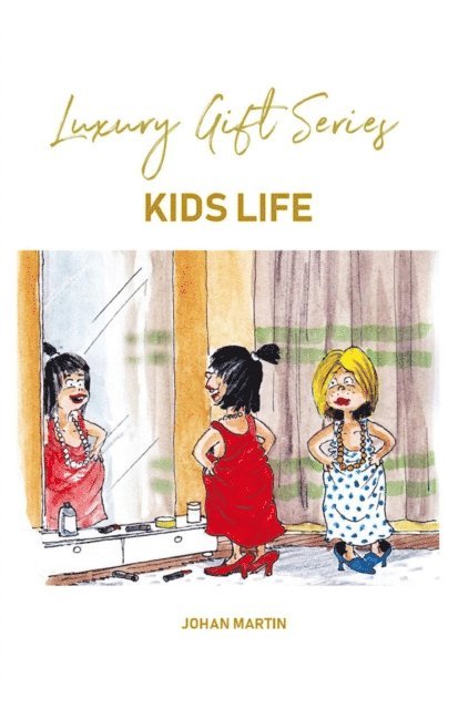 JOHAN MARTIN - KIDS LIFE, E-bok