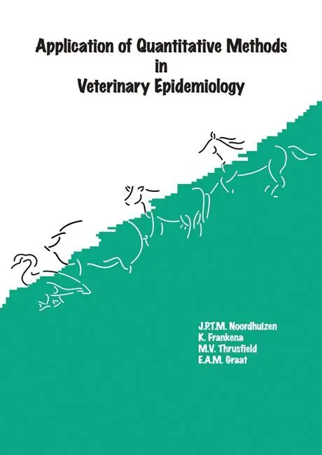 J.P.T.M. Noordhuizen, M.V. Thrusfield, K. Frankena, E.A.M. Graat - Application of quantitative methods in veterinary epidemiology, Häftad. Tillgänglighet: Lägg i varukorg
