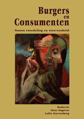 Hans Dagevos, Lydia Sterrenberg - Burgers en consumenten, Häftad