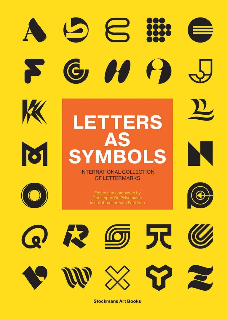 Paul Ibou, Christophe de Pelsemaker - Letters as Symbols, Inbunden